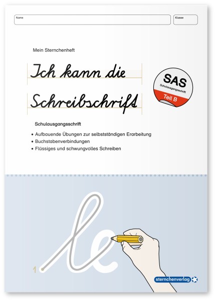 Ich kann die Schreibschrift - SAS - Übungsheft zu den Buchstabenverbindungen