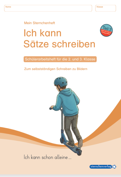 Ich kann Sätze schreiben Teil 3