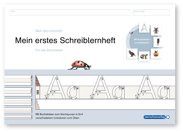 Mein erstes Schreiblernheft - Neu überarbeitet - 14 weitere Seiten mit 126 Bild-Wortkarten!